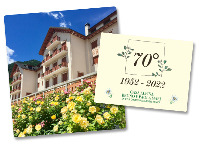 Cartolina che indica il settantesimo anniversario della Casa Alpina sopra una foto della facciata della Casa.